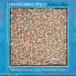 Hayes Greenfield Painting In Sound vinyl LP
