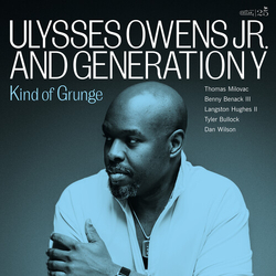 Owens,Ulysses Jr & Generation Y Kind Of Grunge vinyl LP