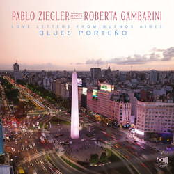 Pablo Ziegler Roberta Gambarini Blues Porteno (Love Letters From Buenos Aires) VINYL LP