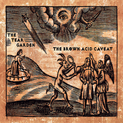 Tear Garden The Brown Acid Caveat Colored Limited Edition VINYL LP