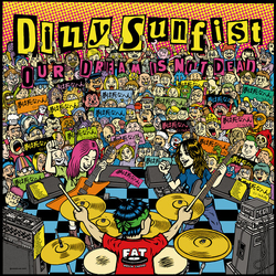Dizzy Sunfist OUR DREAM IS NOT DEAD Yellow Colored VINYL LP