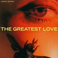 London Grammar Greatest Love VINYL LP