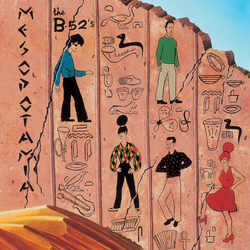 B-52's Ancient Culture Mesopotamia Revisited VINYL LP