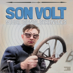 Son Volt Sound Signal Serenades vinyl LP