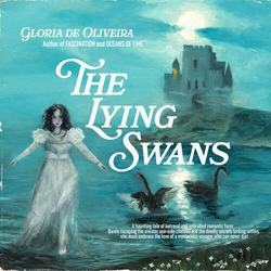 Gloria De Oliveira The Lying Swans (Classic Black Vinyl) 140Gm Lp VINYL LP