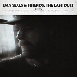 Dan Seals Dan Seals & Friends The Last Duet vinyl LP