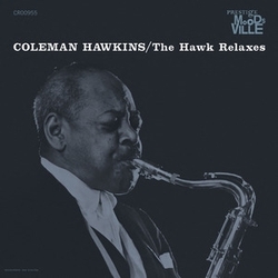 Coleman Hawkins The Hawk Relaxes (Moodsville Acoustic Sounds Series) 180Gm Lp VINYL LP