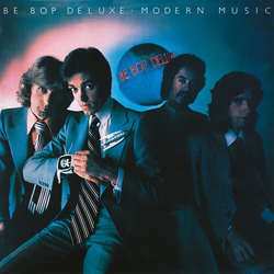 Be Bop Deluxe Modern Music VINYL LP