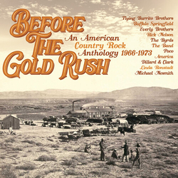 Before The Gold Rush American Country Rock Var Before The Gold Rush American Country Rock Var CD