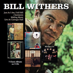Bill Withers Just As I Am Still Bill + Justments Making CD