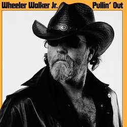 Walker, Wheeler Jr. Pullin' Out VINYL LP