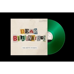Empty Pockets Dear Billionaires 140Gm Lp Colored Green VINYL LP