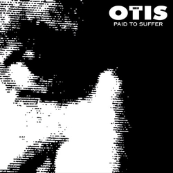 Sons Of Otis Paid To Suffer vinyl LP