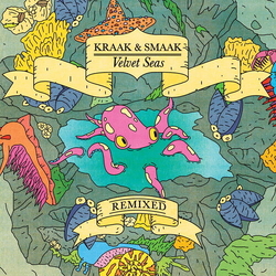 Kraak & Smaak Velvet Seas Remixed Lp Picture Disc VINYL LP