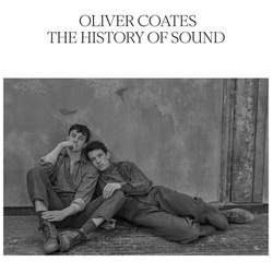 Oliver Coates History Of Sound - O.S.T. vinyl LP