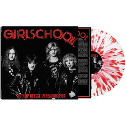 Girlschool Nothin' To Lose In Reading 1981 Colored Red Splatter White Limited Edition VINYL LP