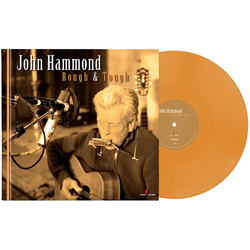 John Hammond Rough & Tough 180Gm Lp Colored Orange VINYL LP