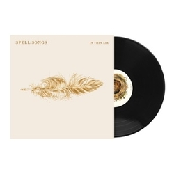 Spell Songs In Thin Air VINYL LP