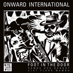 Onward International Foot in the Door 10Inch VINYL 12INCH