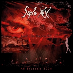 Siglo XX Alive For The Time Left (Live At AB Brussels, 2026) VINYL LP