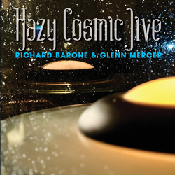 Barone,Richard Mercer,Glenn Hazy Cosmic Jive vinyl LP
