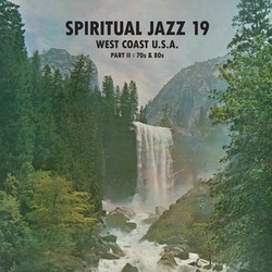 Spiritual Jazz 19 - West Coast 2 70S & 80S Var Spiritual Jazz 19 - West Coast 2 70S & 80S Var vinyl LP