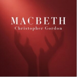Christopher Gordon Macbeth - 140Gm Vinyl (Ofgv) (Uk) vinyl LP
