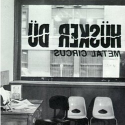 Hüsker Dü Metal Circus Vinyl LP
