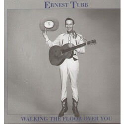 Ernest Tubb Walking The Floor Over You Vinyl LP