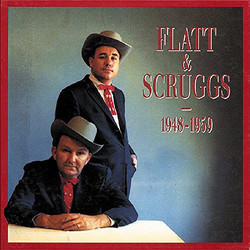 Flatt & Scruggs 1948-1959 Vinyl LP