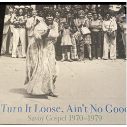 Various Turn It Loose, Ain't No Good (Savoy Gospel 1970-1979 ) Vinyl 2 LP