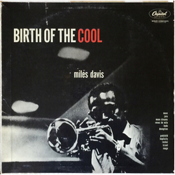 Miles Davis Birth Of The Cool Vinyl LP