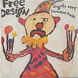The Free Design Sing For Very Important People Vinyl LP