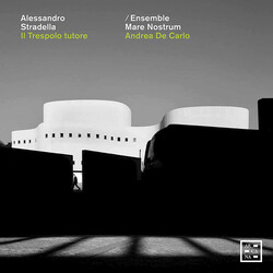 Alessandro Stradella / Ensemble Mare Nostrum / Andrea De Carlo (2) Il Trespolo Tutore CD