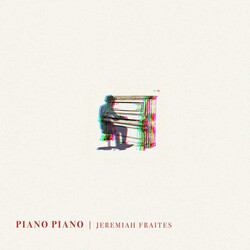 Jeremy Fraites Piano Piano Vinyl LP