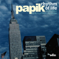 Papik Rhythm Of Life Vinyl LP
