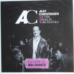 Alex Christensen / The Berlin Orchestra (2) Classical 80s Dance