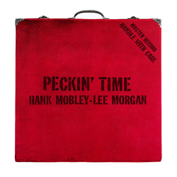 Hank Mobley / Lee Morgan Peckin' Time Vinyl LP
