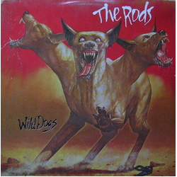 The Rods Wild Dogs Vinyl LP
