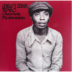Chrissy Zebby Tembo / Ngozi Family My Ancestors Vinyl LP
