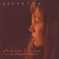 Jacintha Autumn Leaves -The Songs Of Johnny Mercer Vinyl LP