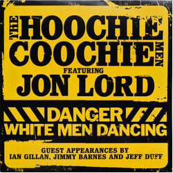 The Hoochie Coochie Men (2) / Jon Lord Danger: White Men Dancing Vinyl 2 LP