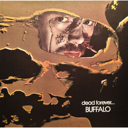 Buffalo (2) Dead Forever... Vinyl LP