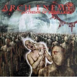 Arch Enemy Anthems Of Rebellion Vinyl LP