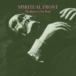 Spiritual Front The Queen Is Not Dead Vinyl LP