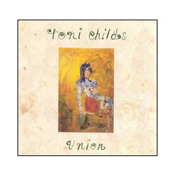 Toni Childs Union Vinyl LP