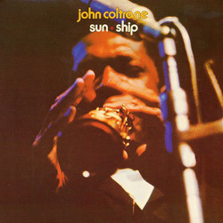 John Coltrane Sun Ship Vinyl LP