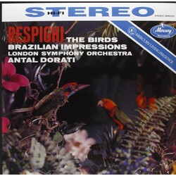 Ottorino Respighi / Antal Dorati / The London Symphony Orchestra The Birds - Brazillian Impressions Vinyl LP