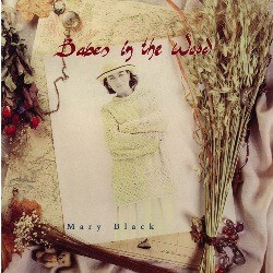 Mary Black Babes In The Wood Vinyl LP