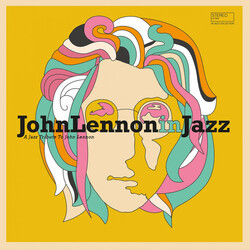 Various John Lennon In Jazz - A Jazz Tribute To John Lennon Vinyl LP
